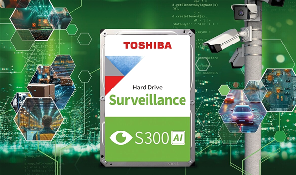 东芝推出S300AI系列监控硬盘，该产品专门针对AI负载场景进行了优化设计