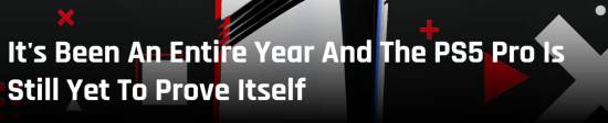 外媒吐槽PS5Pro：入手即悔发售一年毫无水花