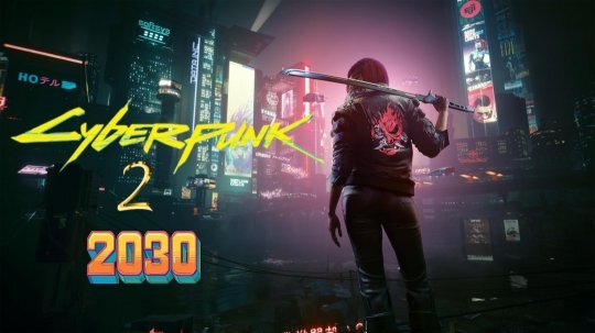 因需加入多人模式，《赛博朋克2077》续作预计2030年底可发售