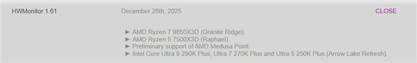 硬件监测工具HWMonitor迎来更新：新增对MedusaPoint、9850X3D与ArrowLakeRefresh的支持